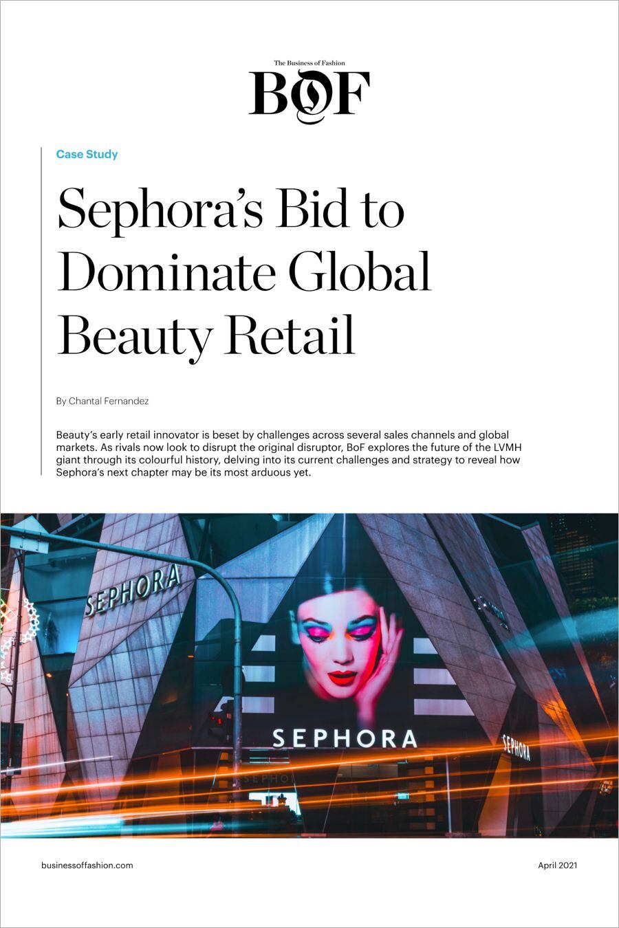 Case Study, Sephora's Bid to Dominate Global Beauty Retail